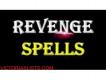 l	  +27733404752 instant death spells and revenge ,that work immediately, kill enemy in only 24hrs w